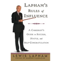 Lapham's Rules of Influence