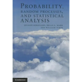 Probability, Random Processes, and Statistical Analysis