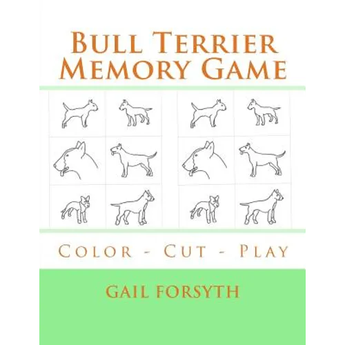 Bull Terrier Memory Game: Color - Cut - Play