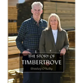 The Story of Timbertrove