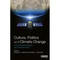 Culture, Politics and Climate Change: How Information Shapes our Common Future