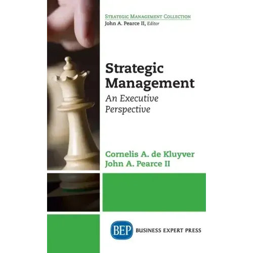 Strategic Management: An Executive Perspective