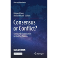 Consensus or Conflict?: China and Globalization in the 21st Century