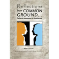 Reflections from Common Ground: Cultural Awareness in Healthcare