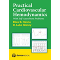 Practical Cardiovascular Hemodynamics: With Self-Assessment Problems