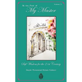 At the Feet of My Master, Vol 2