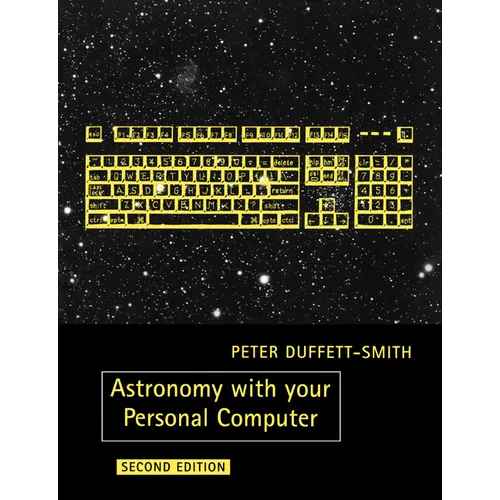 Astronomy with Your Personal Computer