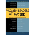 Women Leaders at Work: Untold Tales of Women Achieving Their Ambitions