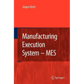 Manufacturing Execution System - Mes