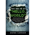 You Had Me at Hello World: Mentoring Sessions with Industry Leaders at Microsoft, Facebook, Google, Amazon, Zynga and more!