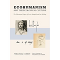 Ecohumanism and the Ecological Culture: The Educational Legacy of Lewis Mumford and Ian McHarg
