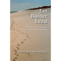Let Buster Lead Softcover