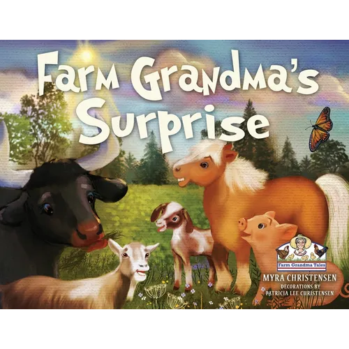 Farm Grandma's Surprise