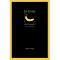 The Banana: Empires, Trade Wars, and Globalization