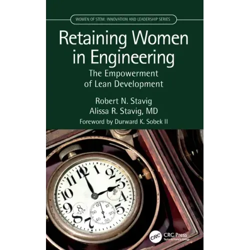 Retaining Women in Engineering: The Empowerment of Lean Development