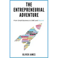 The Entrepreneurial Adventure: From Small Business to SME and Beyond