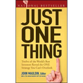 Just One Thing: Twelve of the World's Best Investors Reveal the One Strategy You Can't Overlook
