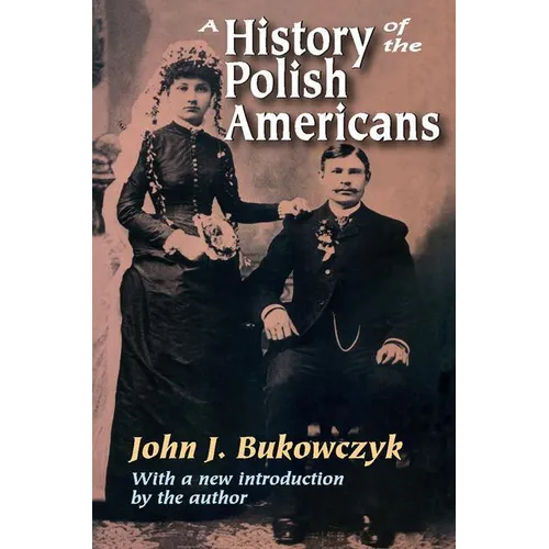 A History of the Polish Americans