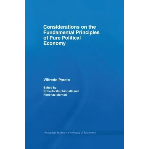 Considerations on the Fundamental Principles of Pure Political Economy