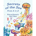 Secrets of the Sea, from A to Z.