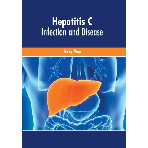 Hepatitis C: Infection and Disease