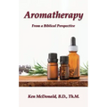 Aromatherapy: From a Biblical Perspective