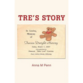 Tre's Story
