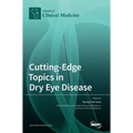 Cutting-Edge Topics in Dry Eye Disease