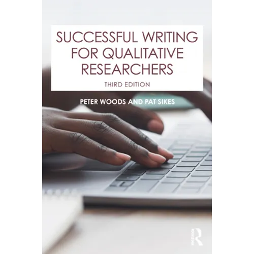 Successful Writing for Qualitative Researchers