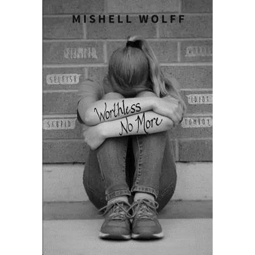 Worthless No More