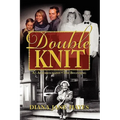 Double Knit, Volume One