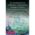 An Introduction to Forensic Linguistics: Language in Evidence