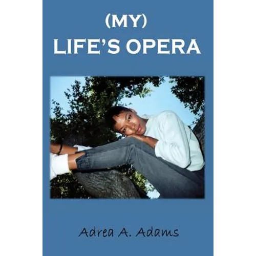 My Life's Opera