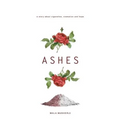 Ashes: a story about cigarettes, cremation and hope
