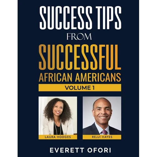 Success Tips from Successful African Americans