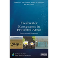 Freshwater Ecosystems in Protected Areas: Conservation and Management