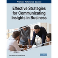 Effective Strategies for Communicating Insights in Business