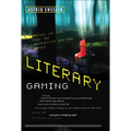 Literary Gaming
