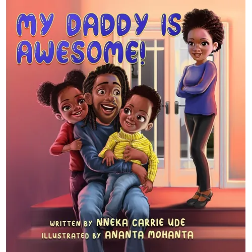 My Daddy Is Awesome!