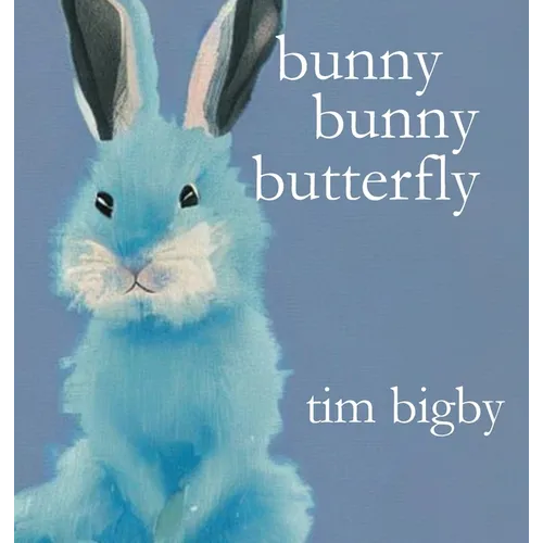 Bunny Bunny Butterfly