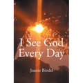 I See God Every Day