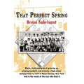 That Perfect Spring