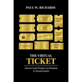 The Virtual Ticket: How to Host Private Live Streaming & Virtual Events