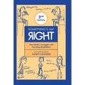 Something's not Right 2nd Edition