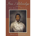 IRA Aldridge: The African Roscius