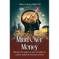Mind Over Money