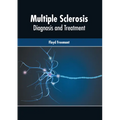 Multiple Sclerosis: Diagnosis and Treatment