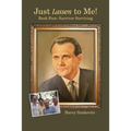 Just Lassen to Me! - Book Four: Survivor Surviving
