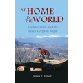 At Home in the World: Globalization and the Peace Corps in Nepal