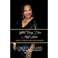 What Every Diva Must Know about Starting Her Own Business: A Modern Woman's Guide to Building a Stellar Brand from Scratch